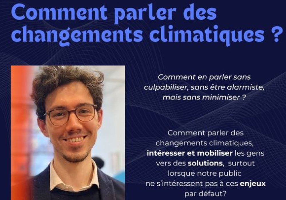 Effrayer ou rassurer? Comment parler des changements climatiques